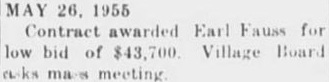 The 1957 chronology places Earl Fauss’s contract award in May 1955, after the 1954 bond approval.