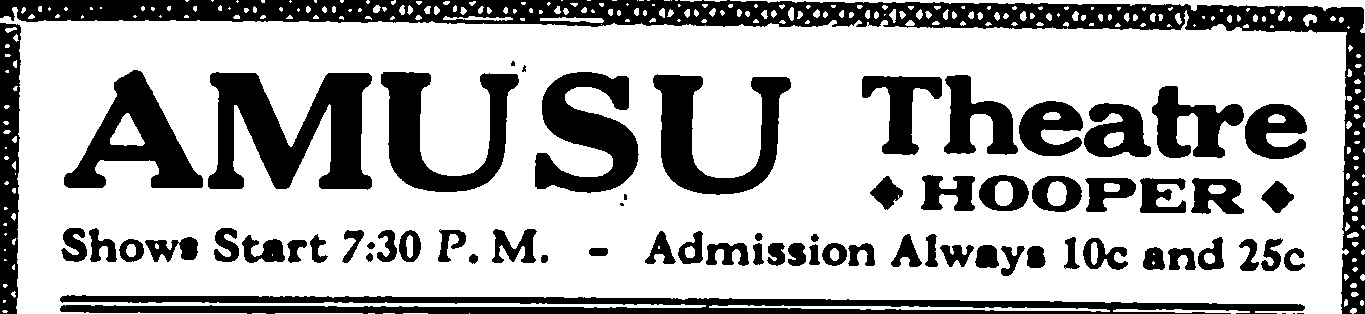 The Amusu advertisement’s heading gives its Hooper location, 7:30 p.m. starting time, and 10¢/25¢ admission. Published July 20, 1939.